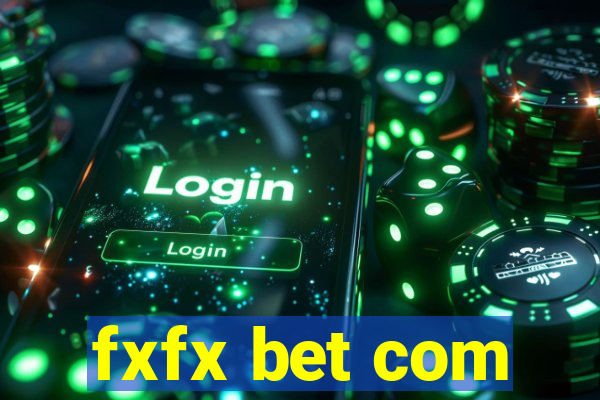 fxfx bet com